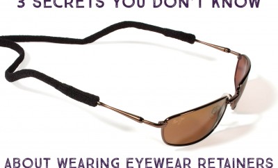 Secrets You Don’t Know About Wearing Eyewear Retainers
